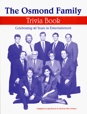 The Osmond Family Trivia Book!