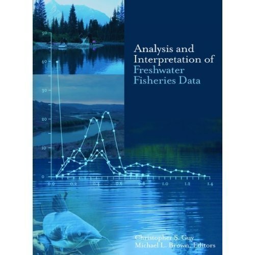 Analysis and Interpretation of Freshwater Fisheries Data