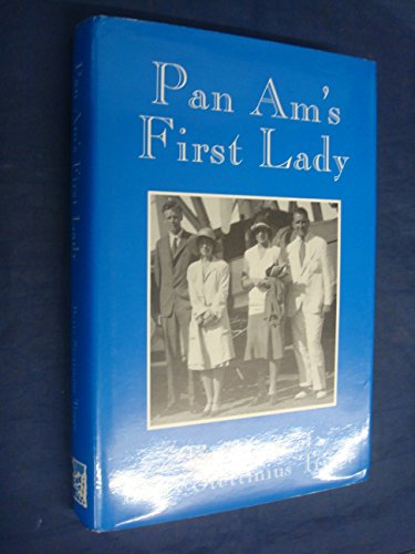 Pan Am's first lady: The diary of Betty Stettinius Trippe