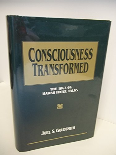Consciousness Transformed: 1963/1964 Hawaii Hotel Talks (1963-64 Hawaii Hotel Talks , So2)