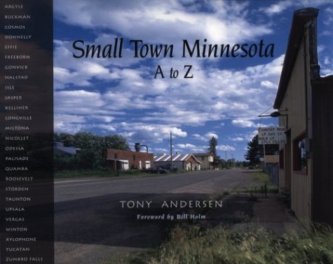 Small Town Minnesota: A to Z
