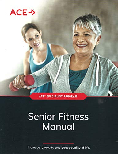 ace senior fitness manual