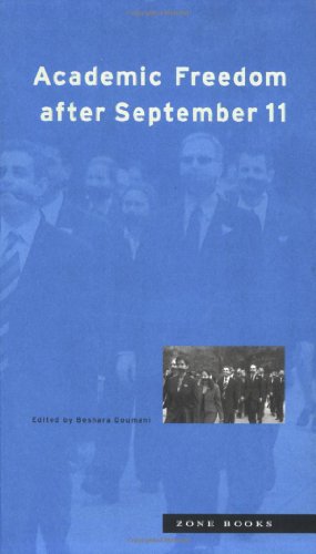 Academic Freedom after September 11 (Mit Press)
