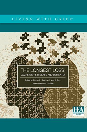 The Longest Loss: Alzheimer's Disease and Dementia