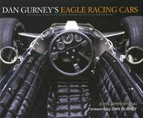 Dan Gurneys Eagle Racing Cars