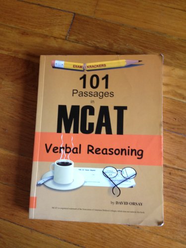 Examkrackers 101 Passages in McAt Verbal Reasoning (EXAMKRACKERS MCAT MANUALS)