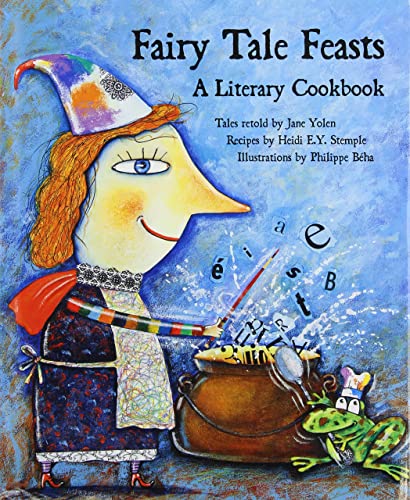 Fairy Tale Feasts