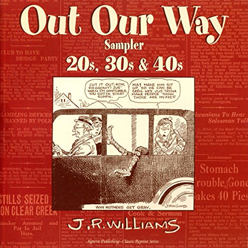 Out Our Way Sampler, 20s, 30s & 40s