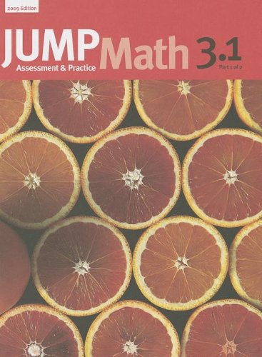JUMP Math 3.1: Book 3, Part 1 of 2