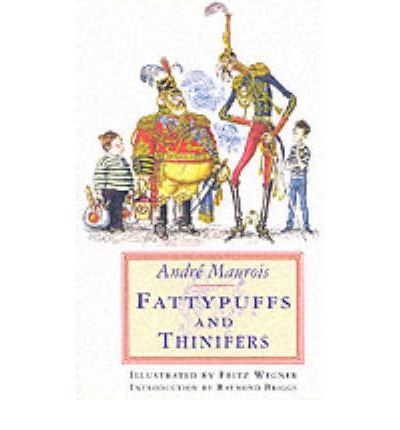 Fattypuffs and Thinifers