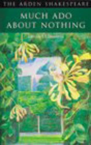 Arden Shakespeare: Much Ado About Nothing