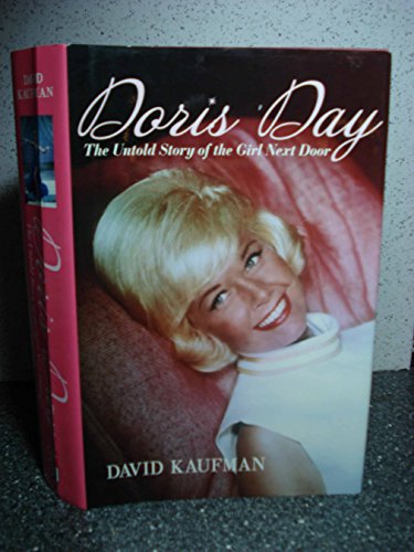 Doris Day: The Untold Story of the Girl Next Door