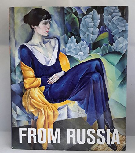 From Russia: French and Russian Master Painting 1870-1925 from Moscow and St. Petersburg
