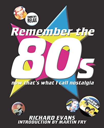 Remember the 80s: Now That's What I Call Nostagia!