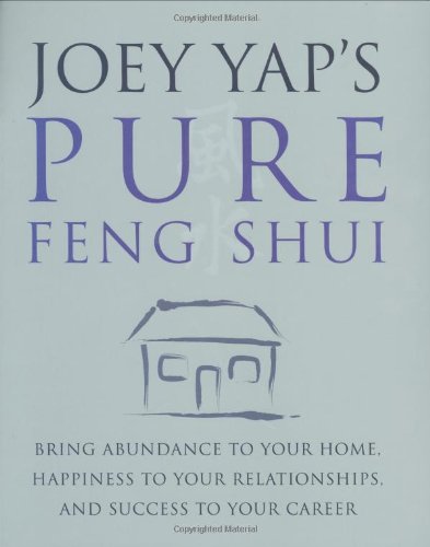 Joey Yap's Pure Feng Shui
