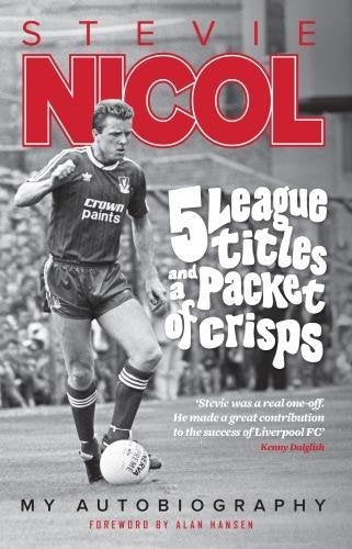 5 League Titles and a Packet of Crisps: My Autobiography