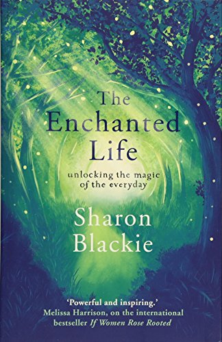 Enchanted Life
