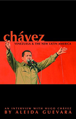 Chávez, Venezuela and the New Latin America: An interview with Hugo Chávez