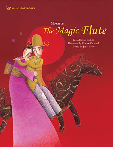 Mozart's The Magic Flute (Music Storybooks)