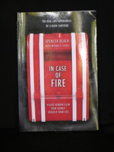 In Case of Fire Please Remain Calm Then Slowly Rebuild Your Life