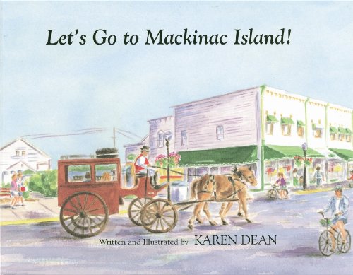 Let's Go to Mackinac Island
