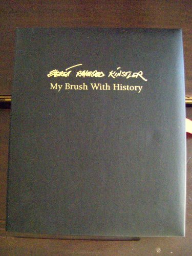 Everett Raymond Kinstler - My Brush with History