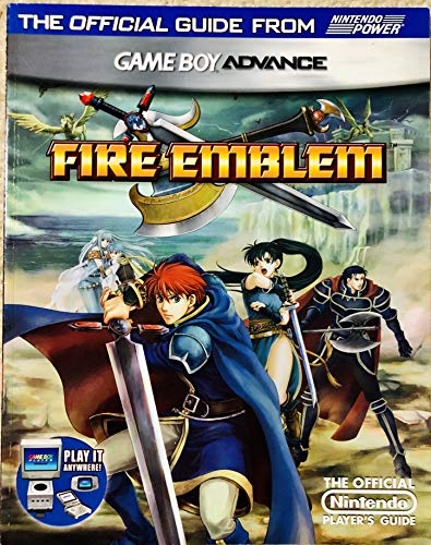 Fire Emblem: Game Boy Advance: The Official Strategy Guide from Nintendo Power