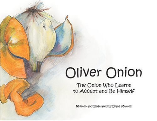 Oliver Onion: The Onion Who Learns To Accept And Be Himself