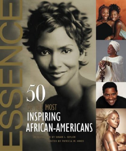 Essence: 50 of the Most Inspiring African-Americans