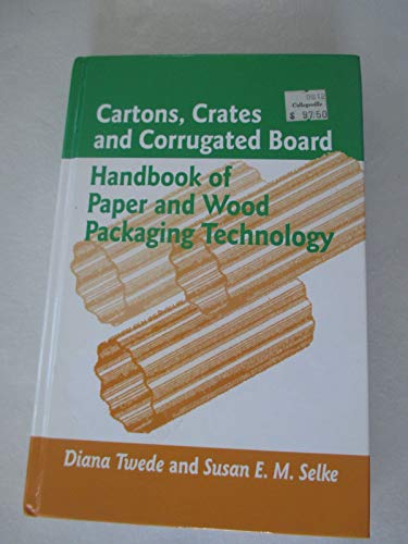 Cartons, Crates And Corrugated Board: Handbook of Paper And Wood Packaging Technology