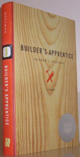 Builder's Apprentice: A Memoir