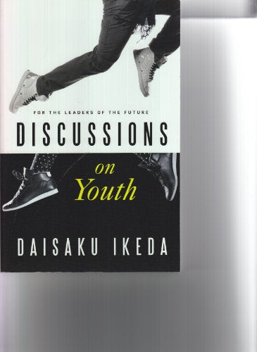 Discussions on Youth (For Leaders of the Future)