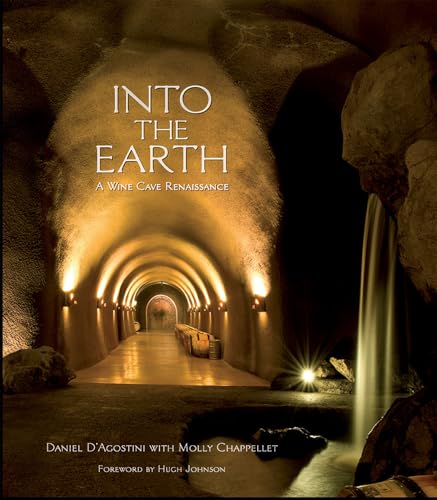 Into the Earth: A Wine Cave Renaissance
