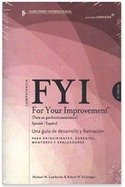 FYI for Your Improvement Spanish/espanol