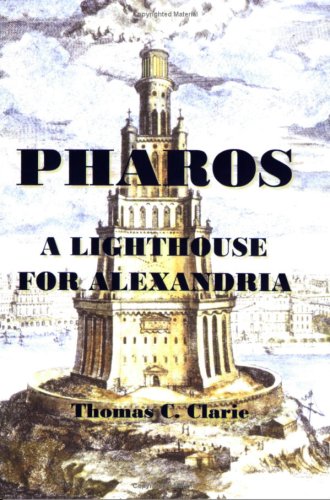 Pharos - A Lighthouse For Alexandria