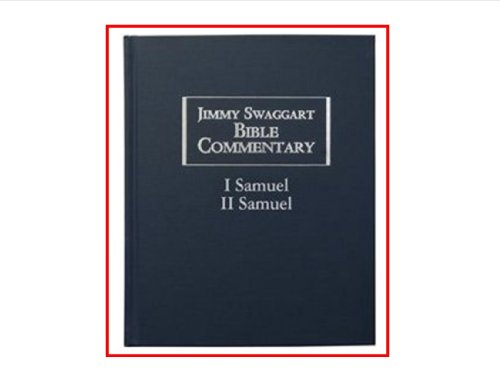 Jimmy Swaggart Bible Commentary (I Samuel, II Samuel)