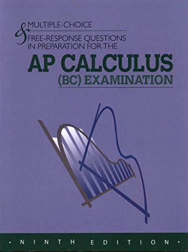 MULTIPLE CHOICE+FREE...AP CALC.(BC)EXAM
