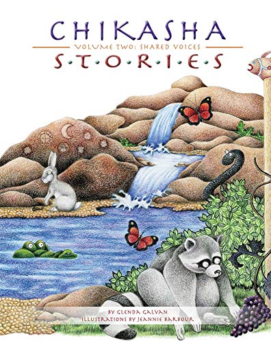Chikasha Stories: Shared Voices (Volume 2)