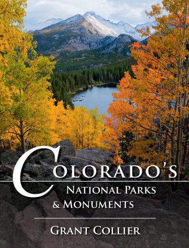 Colorado's National Parks & Monuments