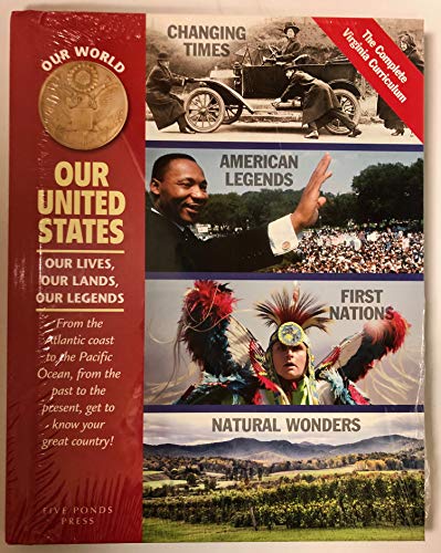 Our World: Our United States. Level 2. The Complete Virginia Curriculum