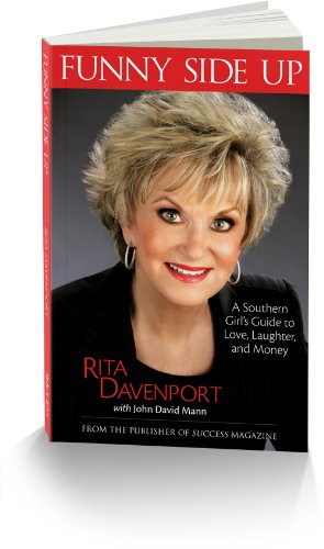 Funny Side Up: A Southern Girl's Guide to Love, Laughter, and Money