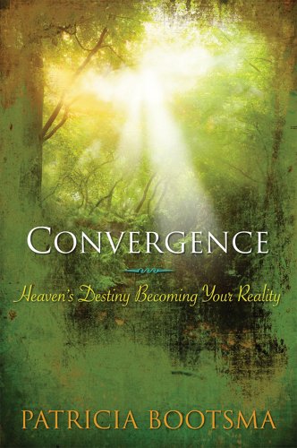 Convergence: Heaven's Destiny Becoming Your Reality