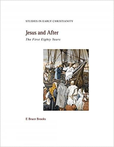 Jesus and After: The First Eighty Years (Studies in Early Christianity)