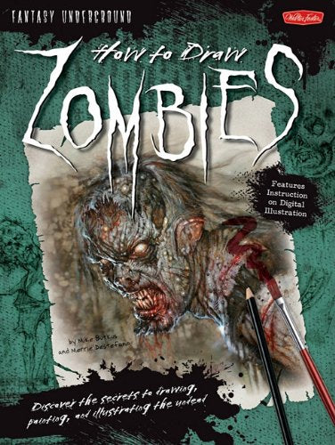 How to Draw Zombies (Fantasy Underground)