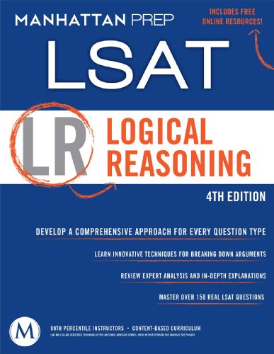 Logical Reasoning: LSAT Strategy Guide, 4th Edition