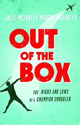 Out of the Box: The Highs and Lows of a Champion Smuggler