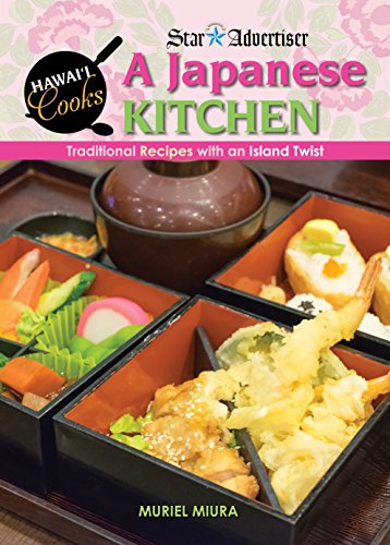 A Japanese Kitchen: Traditional Recipes With an Island Twist