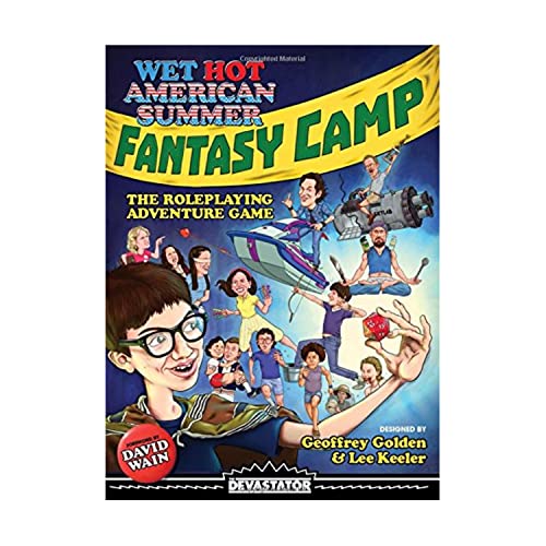 Wet Hot American Summer: Fantasy Camp The Roleplaying Adventure Game