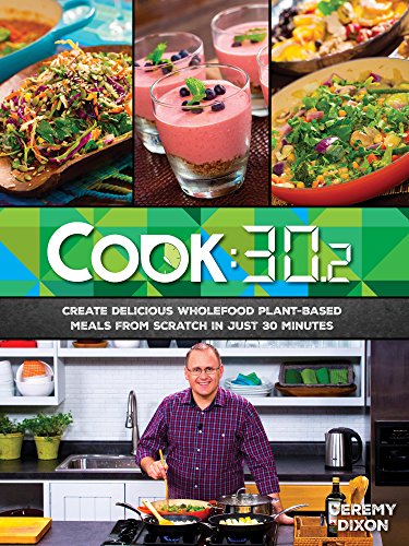 Cook:30.2. Delicious, plant-based vegetarian recipes in 30 minutes inspired by the Revive Cafe