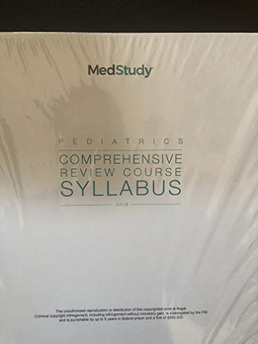 2018-2019 Medstudy Pediatrics Review Core Curriculum, 8th edition